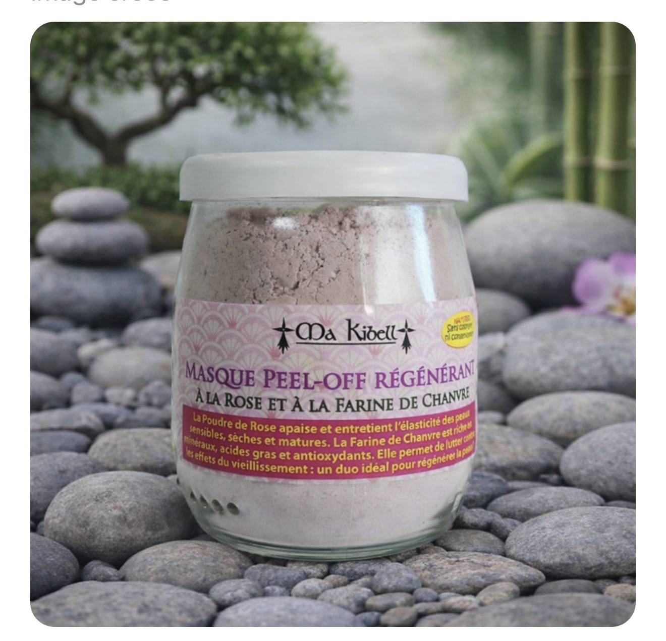 Masque Peel-off régénérant à la Rose et à la Farine de Chanvre